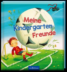 Meine Kindergarten-Freunde (Fußball) Eintragbuch 20 x 21,5 cm