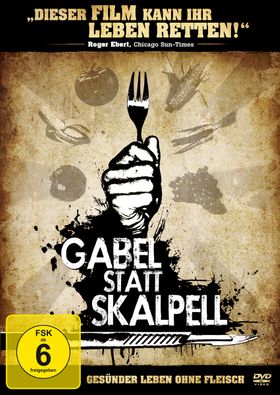 Gabel Statt Skalpell-Gesünder Leben Ohne Fleisch
