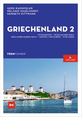 Törnführer Griechenland 2 Attikaküste – Petalischer Golf – Südlicher Euböa-Golf – Südteil von Eub...