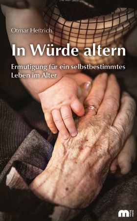 In Würde altern