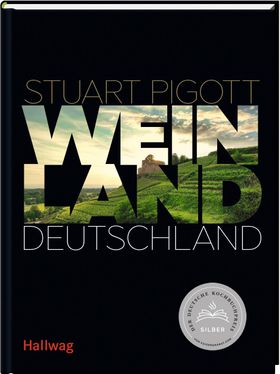 Weinland Deutschland (Hallwag Die Taschenführer) - Ausgezeichnet mit dem Deutschen Kochbuchpreis ...
