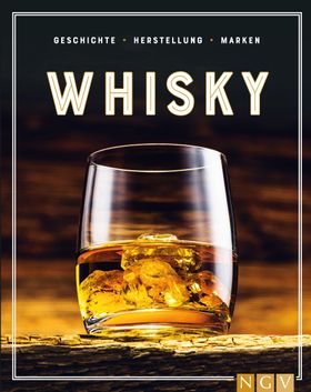 Whisky Geschichte, Herstellung, Marken. Die Geschenkidee für Whisky-Liebhaber