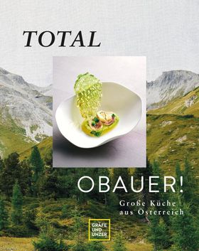 Total Obauer! Große Küche aus Österreich