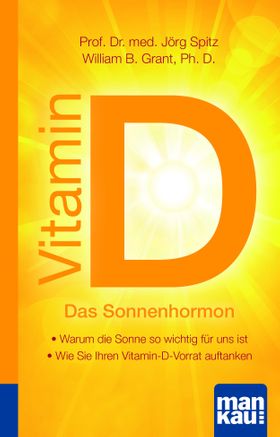Vitamin D   Das Sonnenhormon  Kompakt Ratgeber