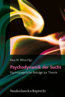 Psychodynamik der Sucht