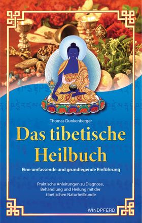 Das tibetische Heilbuch