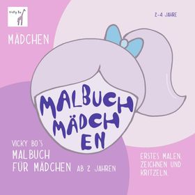 Malbuch Mädchen ab 2 Jahre Malbuch