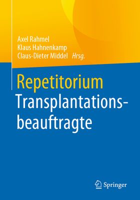 Repetitorium Transplantationsbeauftragter Arzt