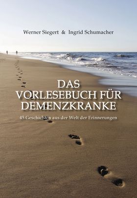 Das Vorlesebuch für Demenzkranke