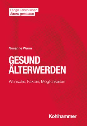 Gesund Älterwerden