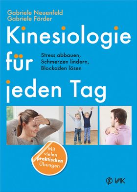 Kinesiologie für jeden Tag