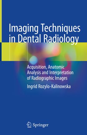 Imaging Techniques in Dental Radiology