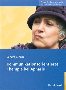 Kommunikationsorientierte Therapie bei Aphasie