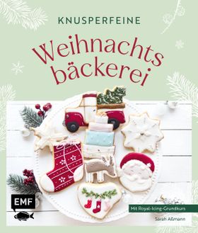 Knusperfeine Weihnachtsbäckerei Motivkekse und Plätzchen backen und mit Royal Icing Step by Step ...