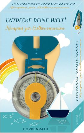 Kompass - Entdecke deine Welt! Kompass zur Erstkommunion