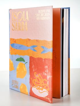 Isola Sarda Rezepte und Geschichten aus Sardinien