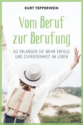 Vom Beruf zur Berufung