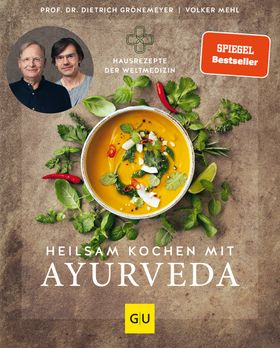 GU Heilsam kochen mit Ayurveda