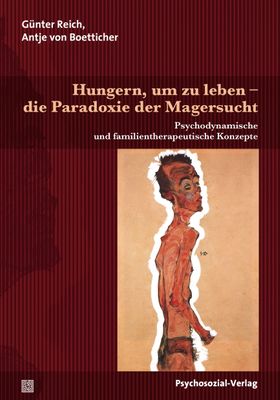 Hungern, um zu leben – die Paradoxie der Magersucht