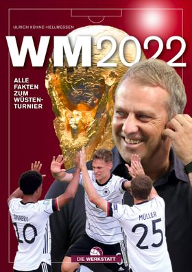 WM 2022 Alle Fakten zum Wüstenturnier