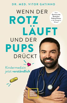 GU Wenn der Rotz läuft und der Pups drückt