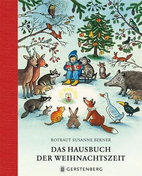 Das Hausbuch der Weihnachtszeit Geschichten, Lieder und Gedichte