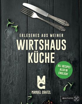 Erlesenes aus meiner Wirtshausküche