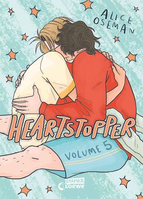 Heartstopper Volume 5 (deutsche Hardcover-Ausgabe) Die lang ersehnte Fortsetzung der berührenden ...