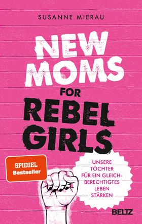 New Moms for Rebel Girls