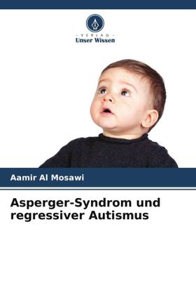 Asperger-Syndrom und regressiver Autismus DE