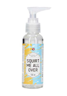 S-Line by Shots - Squirt Me All Over - Waterbased Lubricant