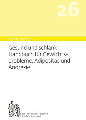 Bircher-Benner 26 Gesund und Schlank