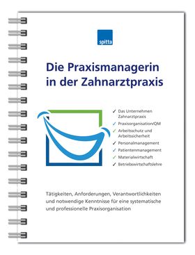 Die Praxismanagerin in der Zahnarztpraxis