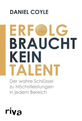 Erfolg braucht kein Talent