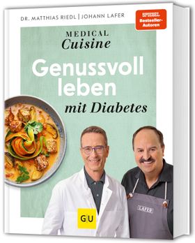GU Medical Cuisine - Genussvoll leben mit Diabetes