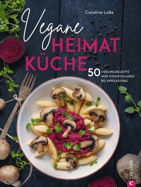 Vegane Heimatküche