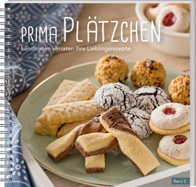 Prima Plätzchen 2 Landfrauen verraten ihre Lieblingsrezepte. Die besten Rezepte für jede Jahresze...