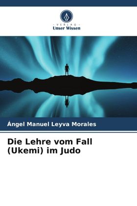 Die Lehre vom Fall (Ukemi) im Judo DE