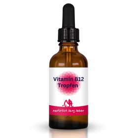 natürlich lang leben Vitamin B12 Tropfen