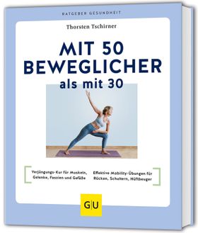 GU Mit 50 beweglicher als mit 30