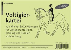 Voltigierkartei 120 Pflicht- und Kür-Übungen für Voltigierunterricht, Training und Turniervorbere...