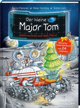 Der kleine Major Tom. Adventskalenderbuch. Weihnachten auf dem Mond Adventskalenderbuch mit 24 Ka...