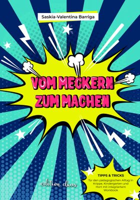 Vom Meckern zum Machen