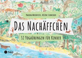 Das Nachäffchen 32 Yogaübungen für Kinder