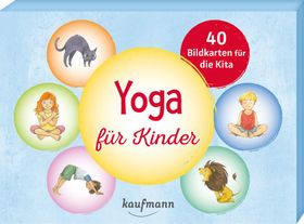 Yoga für Kinder 40 Bildkarten für die Kita