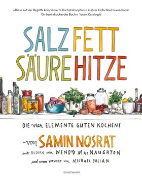 Salz. Fett. Säure. Hitze Die vier Elemente guten Kochens