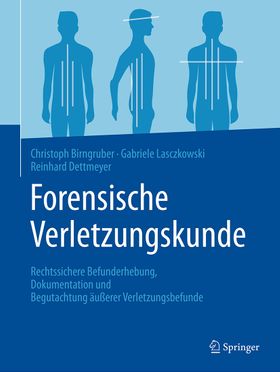 Forensische Verletzungskunde