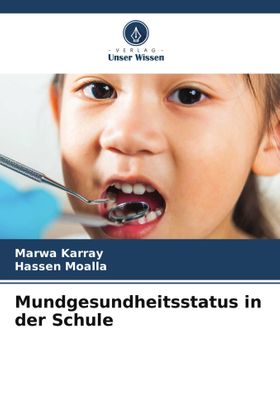 Mundgesundheitsstatus in der Schule DE