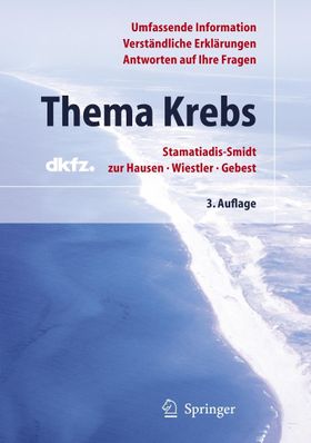 Thema Krebs Umfassende Informationen. Verständliche Erklärungen. Antworten auf Ihre Fragen