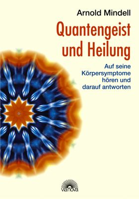 Quantengeist und Heilung